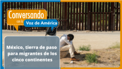 México registra el paso de ciudadanos de 177 países de los 193 que hay en el mundo
