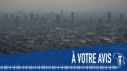 À Votre Avis : L'exposition à la pollution de l'air
