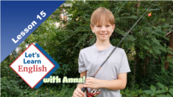 Lesson 15: What Is Camping?