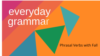Everyday Grammar 