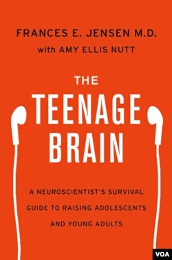 In her new book "The Teenage Brain: A Neuroscientist’s Survival Guide to Raising Adolescents and Young Adults," Frances Jensen explains the strengths and weaknesses of the brain at this stage of development.
