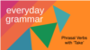Everyday Grammar: Phrasal Verbs with 'Take'