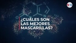 COVID-19: ¿Cuáles son las mejores mascarillas?