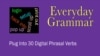 Everyday Grammar: Phrasal Verbs (Technology)