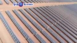 VOA60 AFIRKA: Sarki Mohammed VI Na Kasar Morocco Ya Kaddamar da Ma’aikatar Lantarki Mai Anfani da Karfin hasken Rana, Fabrairu 05, 2016