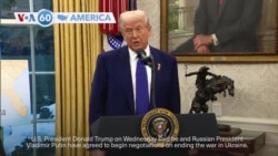 VOA60 America - Trump believes Ukraine ceasefire will happen in “not too distant future”