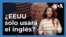 Trump declara al inglés como idioma oficial de EEUU: ¿Cómo afecta a quienes no lo hablan?