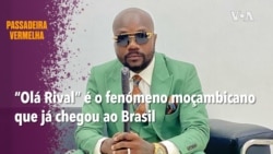 Passadeira Vermelha: Olá Rival é o fenómeno moçambicano que já chegou ao Brasil 