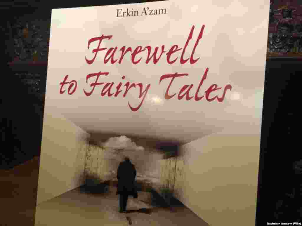 Erkin A'zam qalamiga mansub "Alvido, ertaklar" kitobining inglizchaga tarjimasi. 12-mart, O'zbekiston elchixonasi, Vashington.