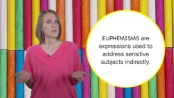 Everyday Grammar: Euphemistic Phrasal Verbs