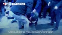 VOA60 World - Georgia: Police say 224 people detained during pro-EU protests 